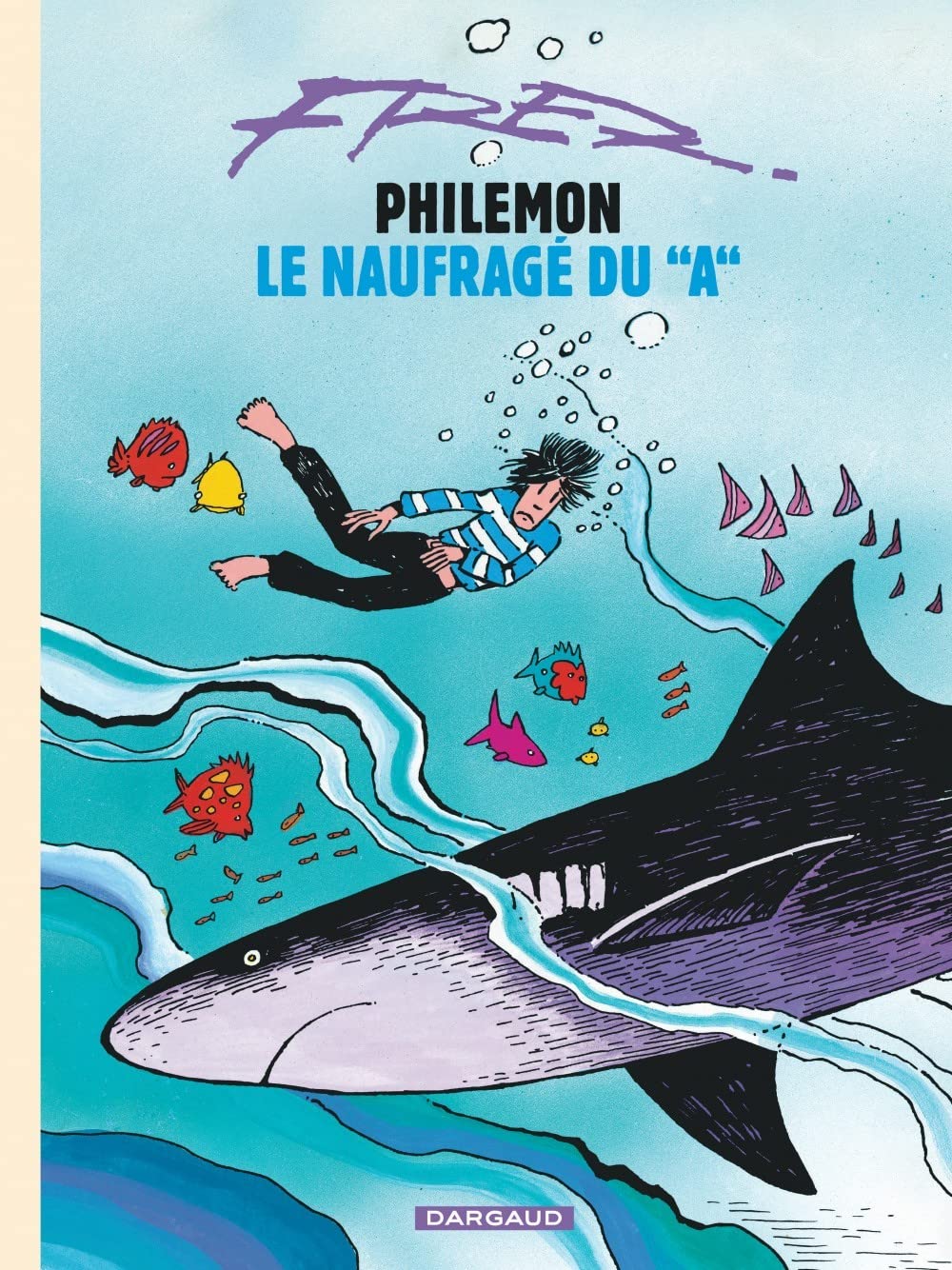 Philémon, volume 2 : Le Naufragé du A 9782205055054