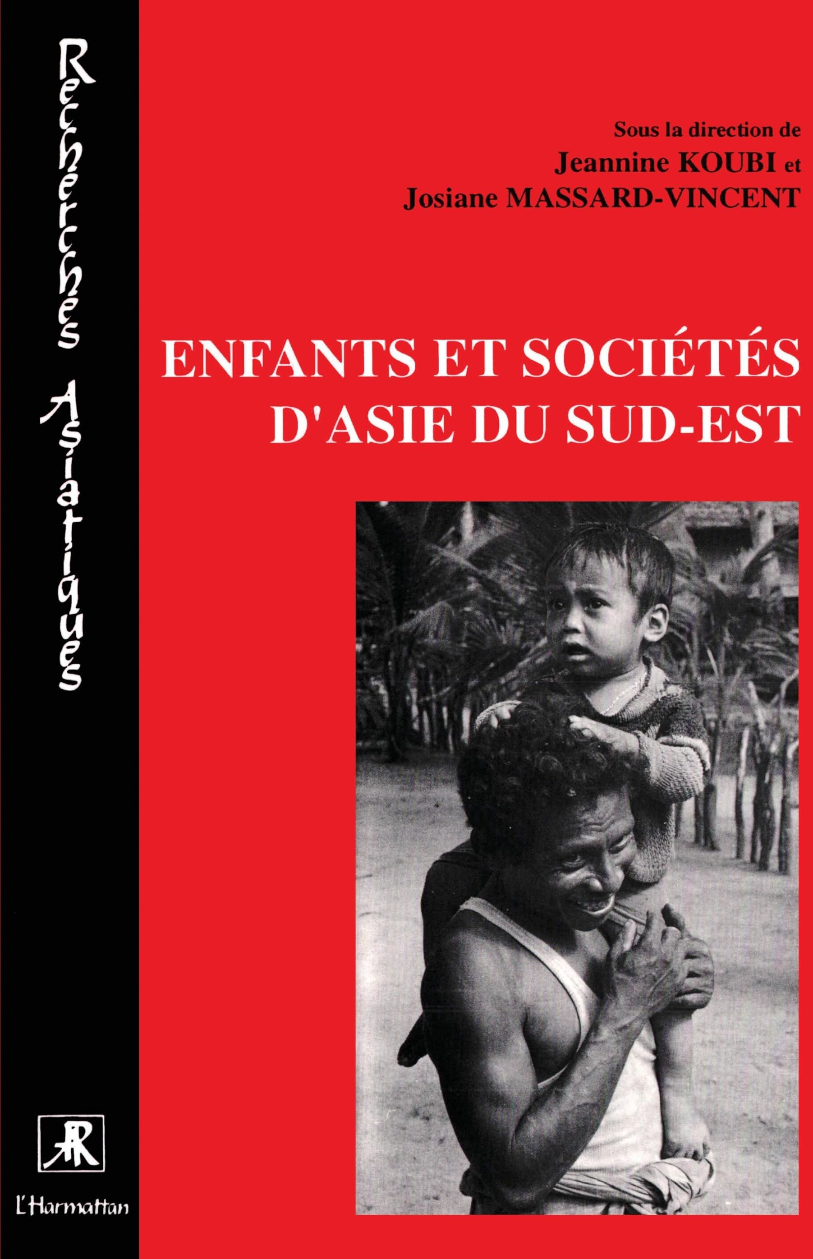 Enfants et sociétés d'Asie du Sud-Est 9782738429506