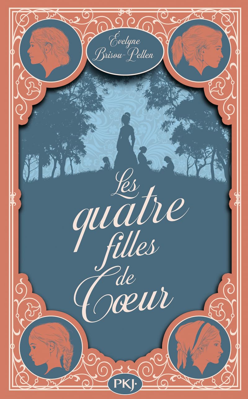 Les Quatre Filles de Coeur 9782266347693
