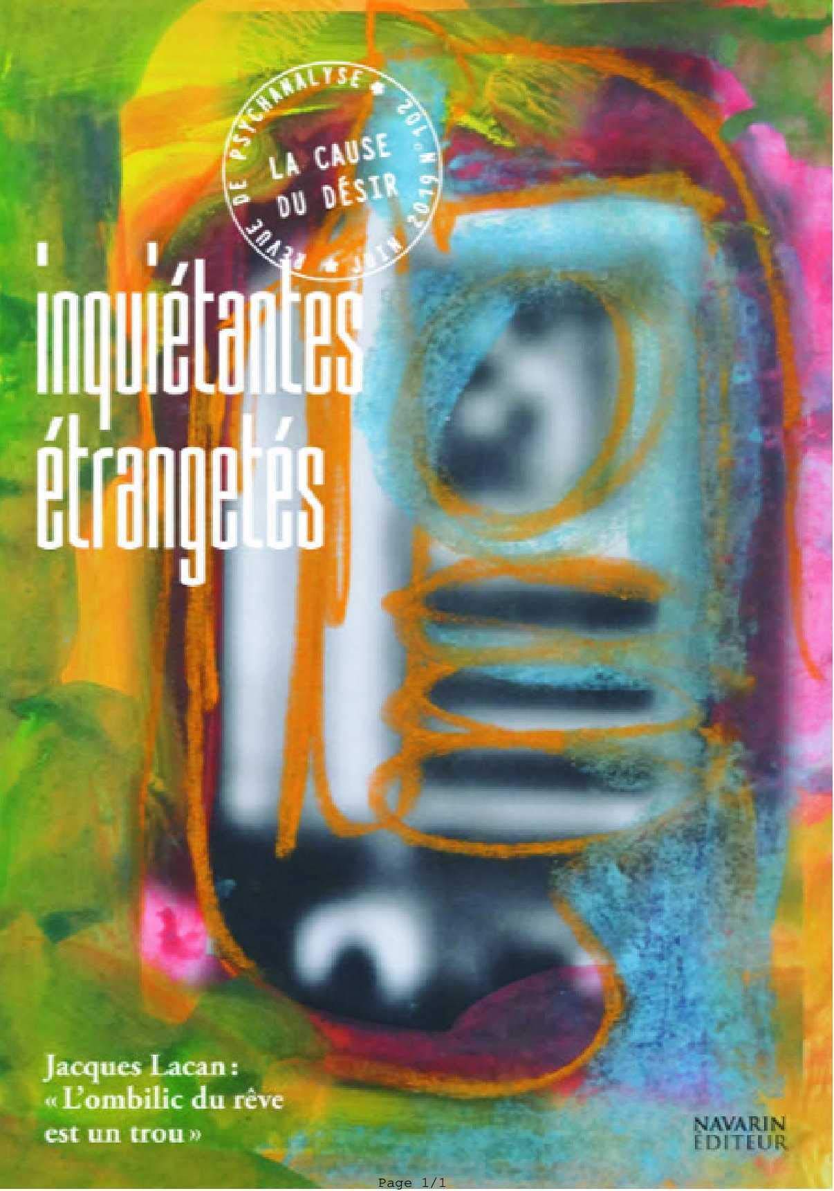 La Cause du Desir N 102 Inquietantes Etrangetes - Juin 2019 9782374710204