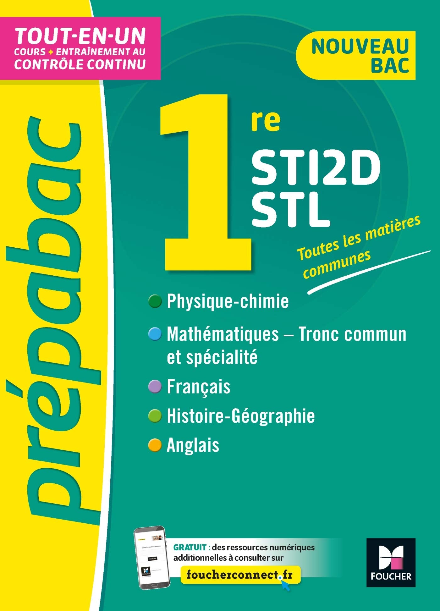 PREPABAC 1re STI2D/STL -Bac 2022 - Toutes les matières générales - Cours et contrôle continu 9782216154944