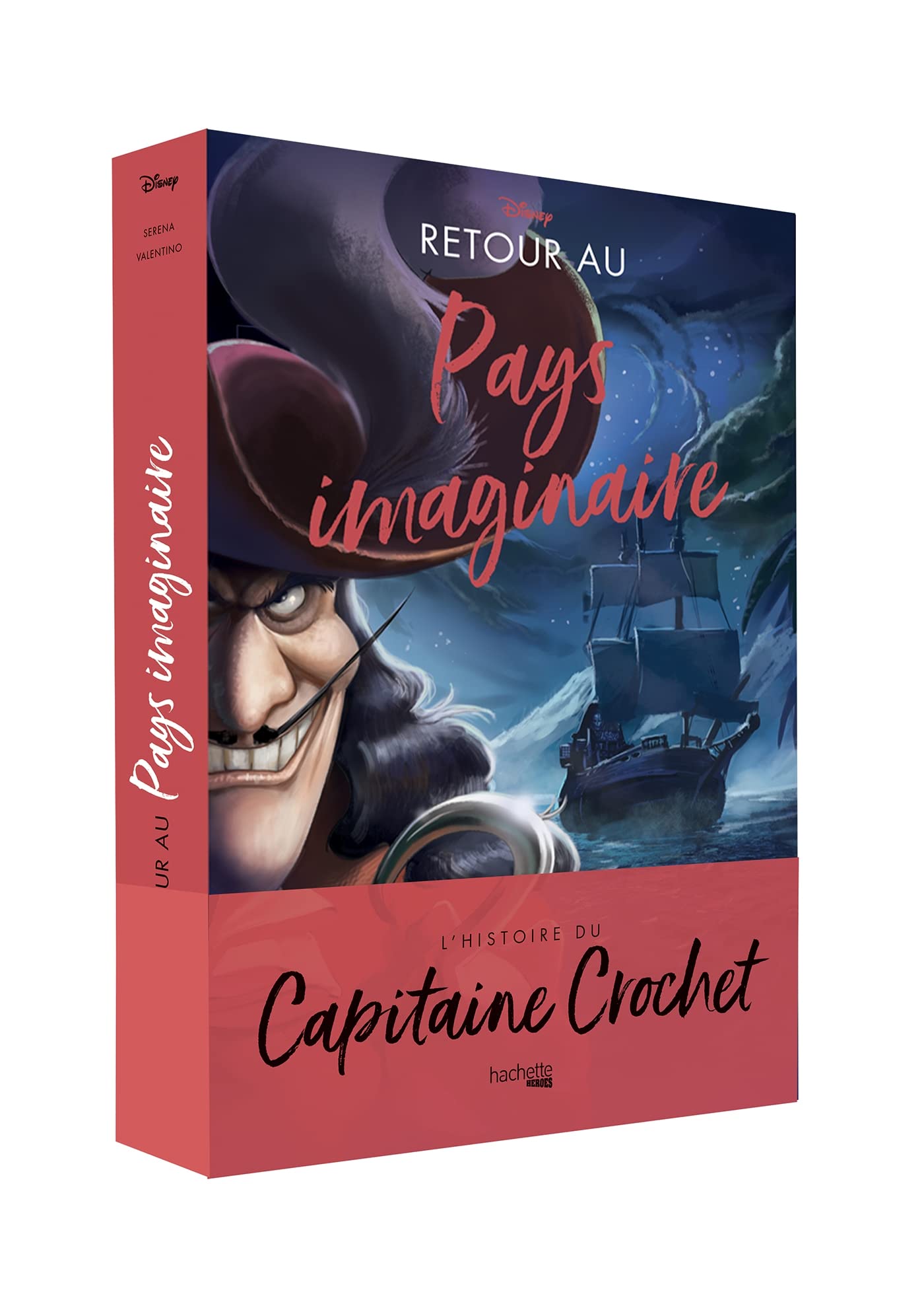 Villains Disney - Retour au Pays imaginaire 9782019463076
