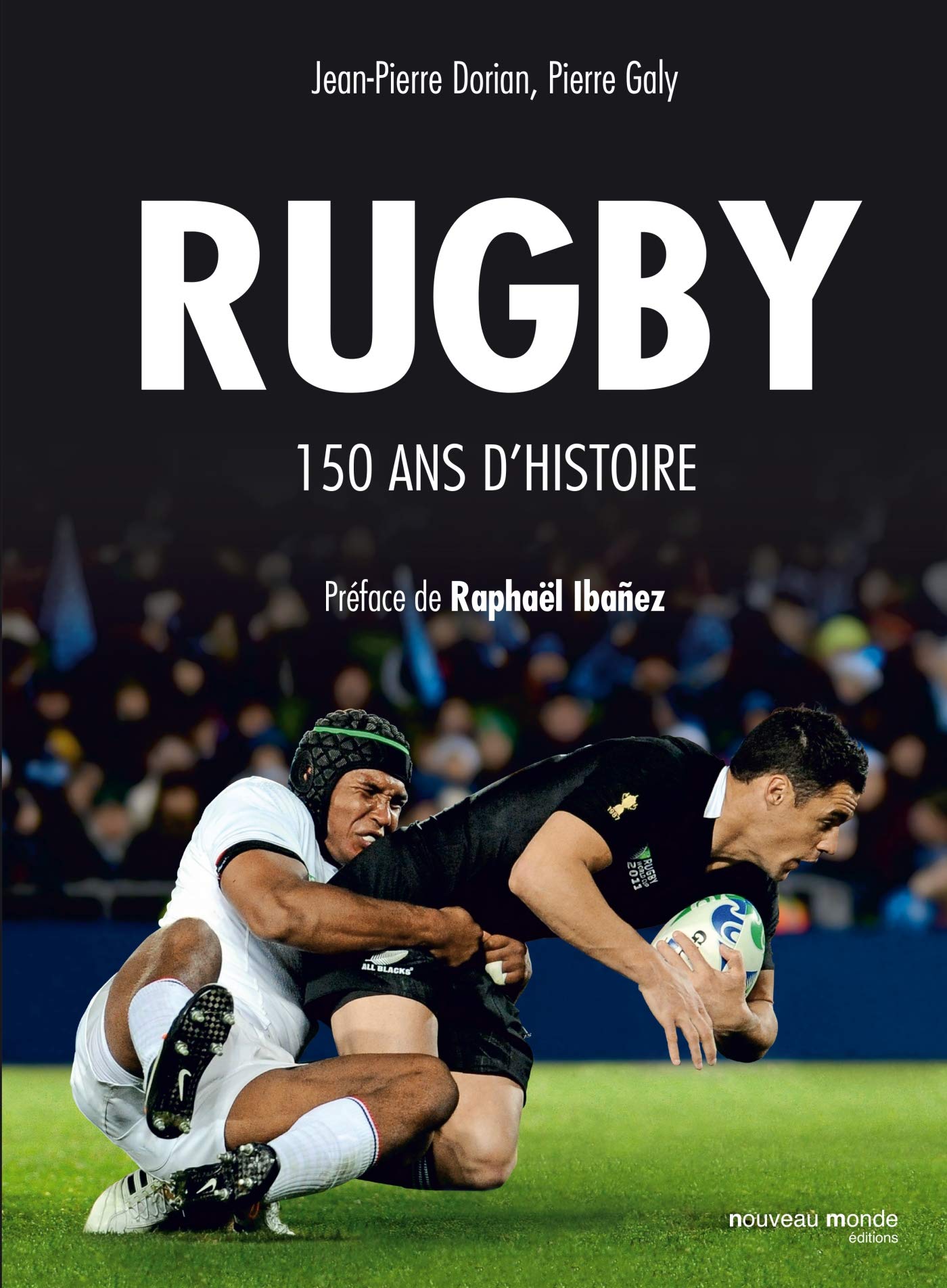 Rugby, 150 ans d'histoire 9782369422556