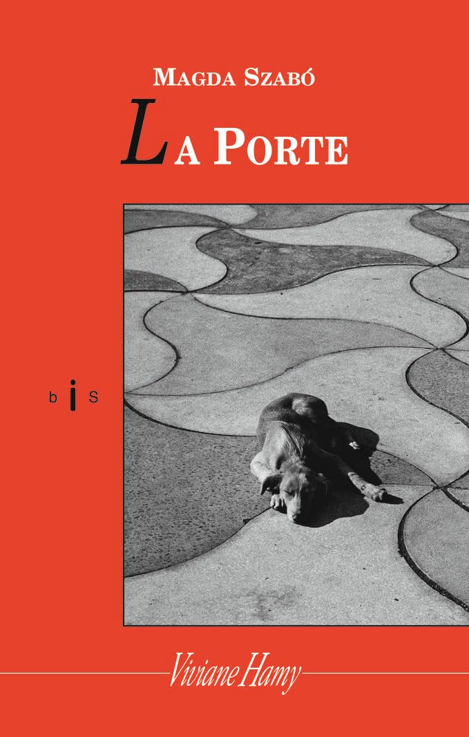 La porte - Prix Femina Étranger 2004 9782878582000