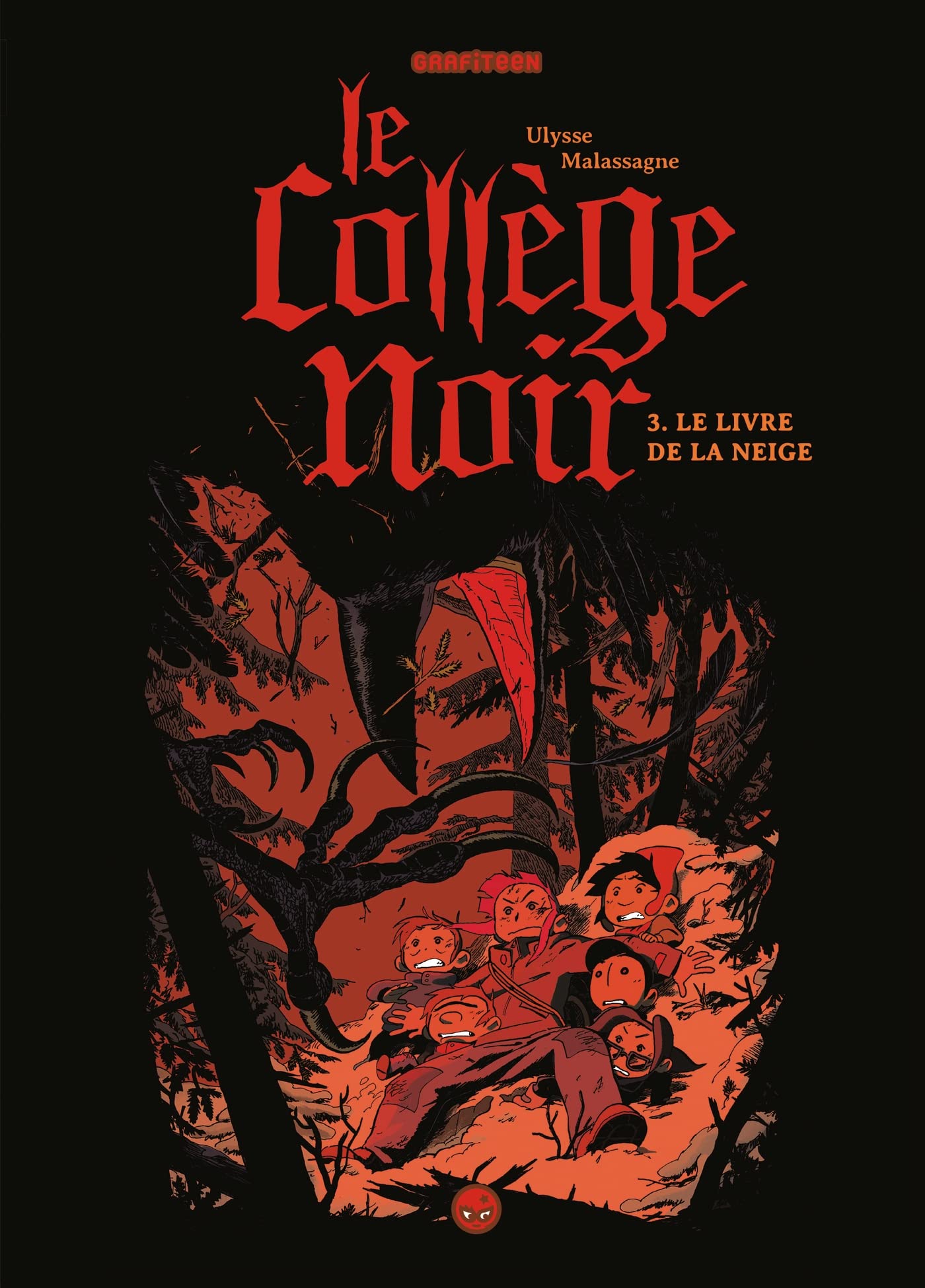 Le collège noir, Tome 03: Le livre de la neige 9782408006945