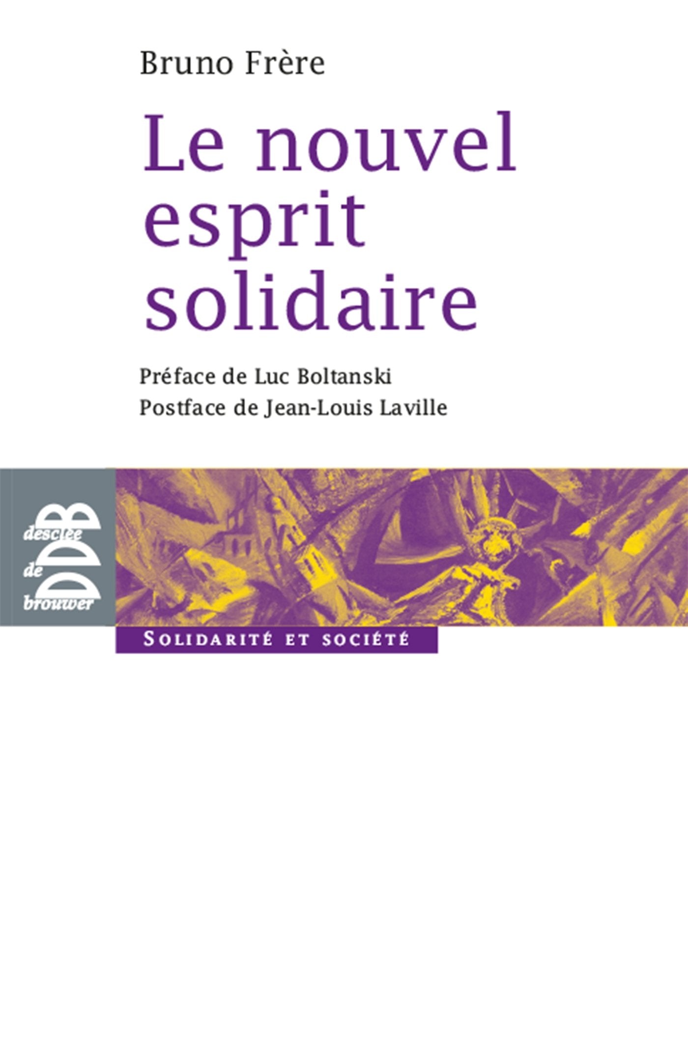 Le nouvel esprit solidaire 9782220060316