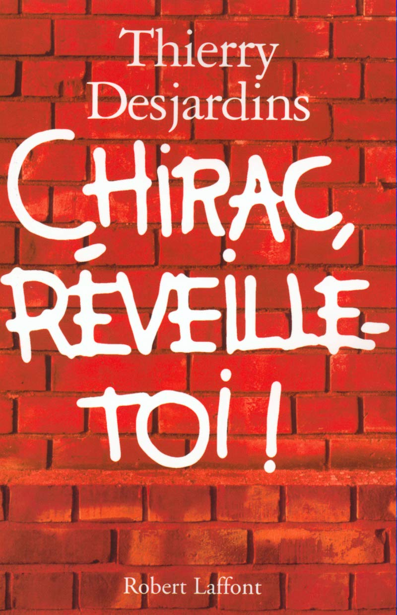 Chirac, réveille toi ! 9782221092606