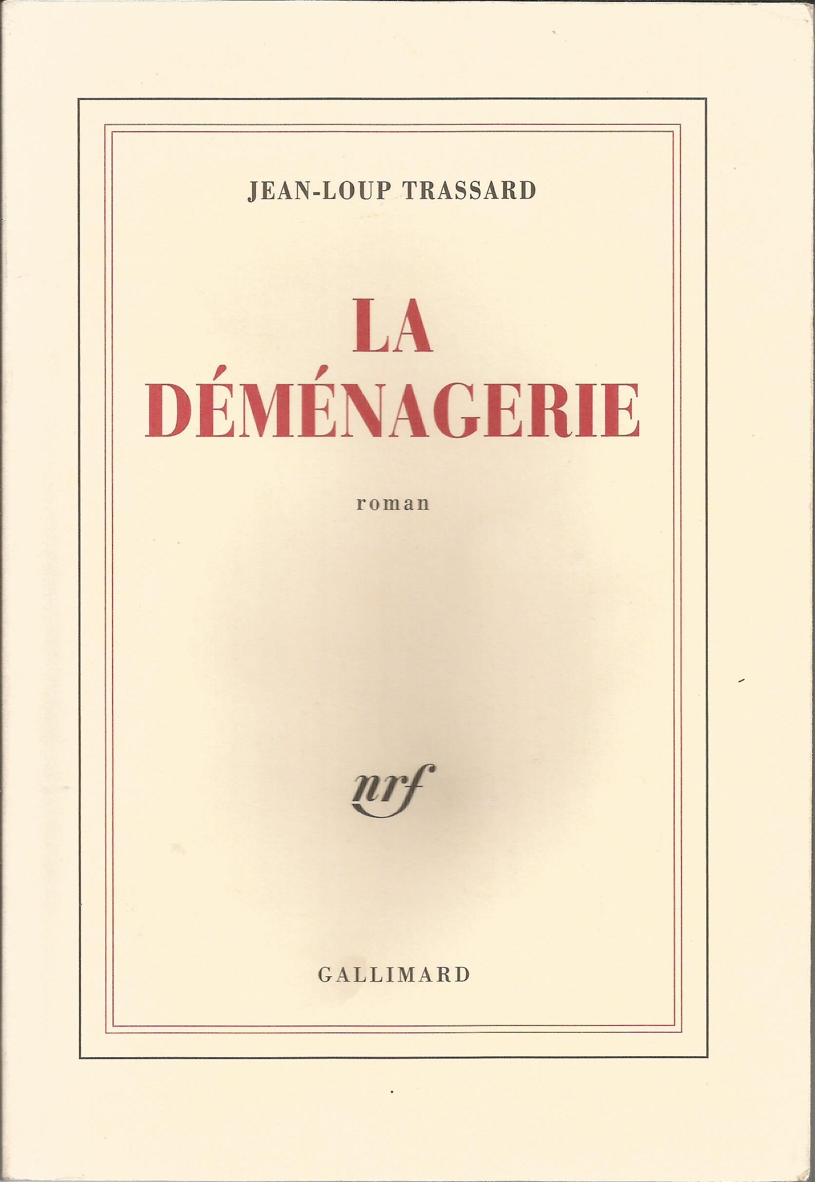 La déménagerie 9782070771073