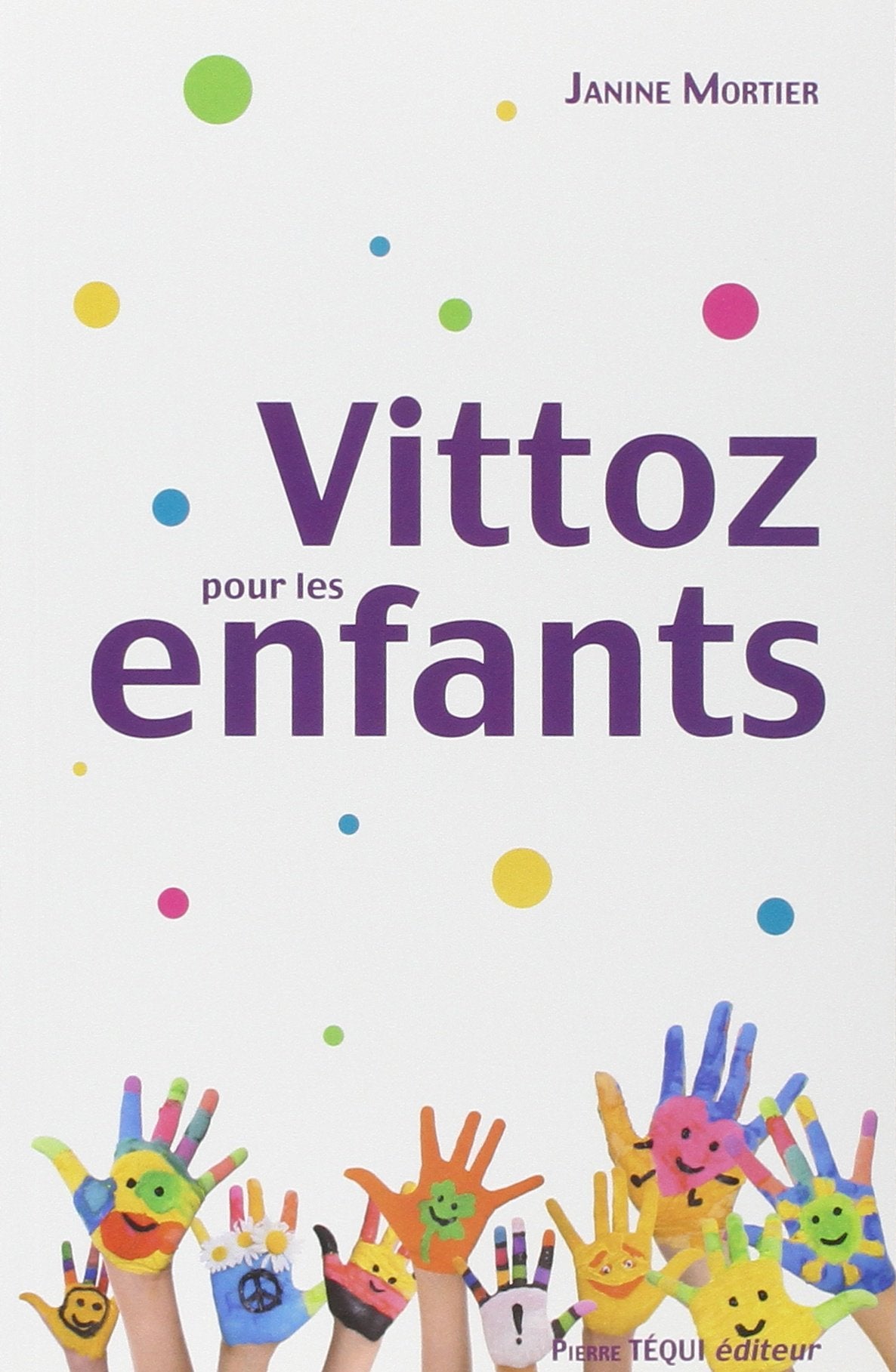 Vittoz pour les enfants 9782740311738