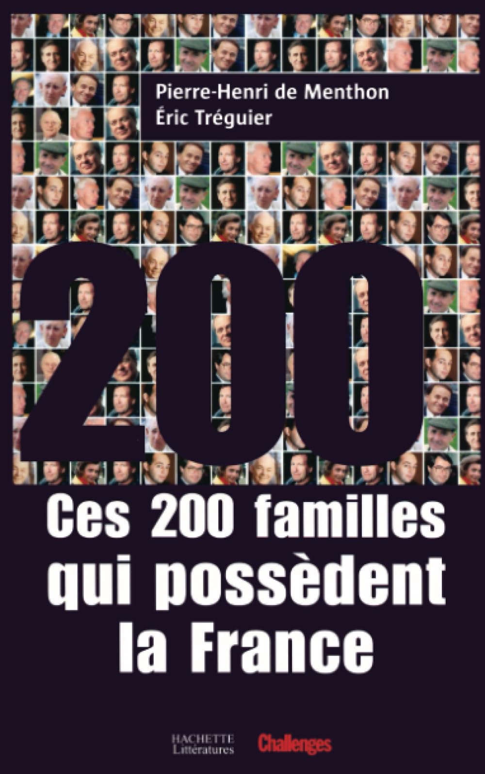 Ces 200 familles qui possèdent la France 9782012357242