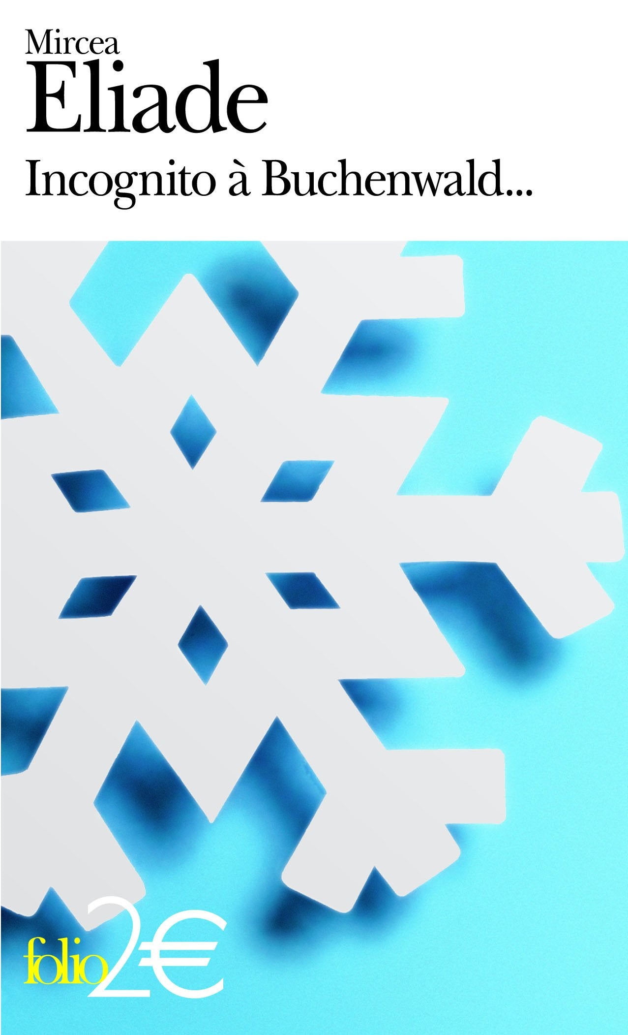 Incognito à Buchewald/Adieu 9782070386666