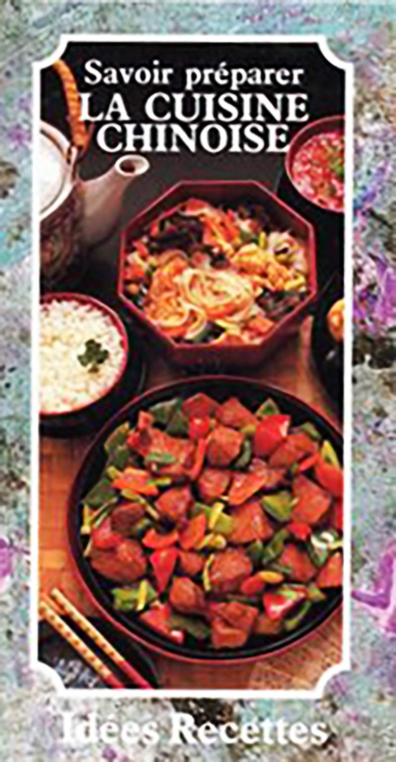 Savoir préparer la cuisine chinoise 9782867211478