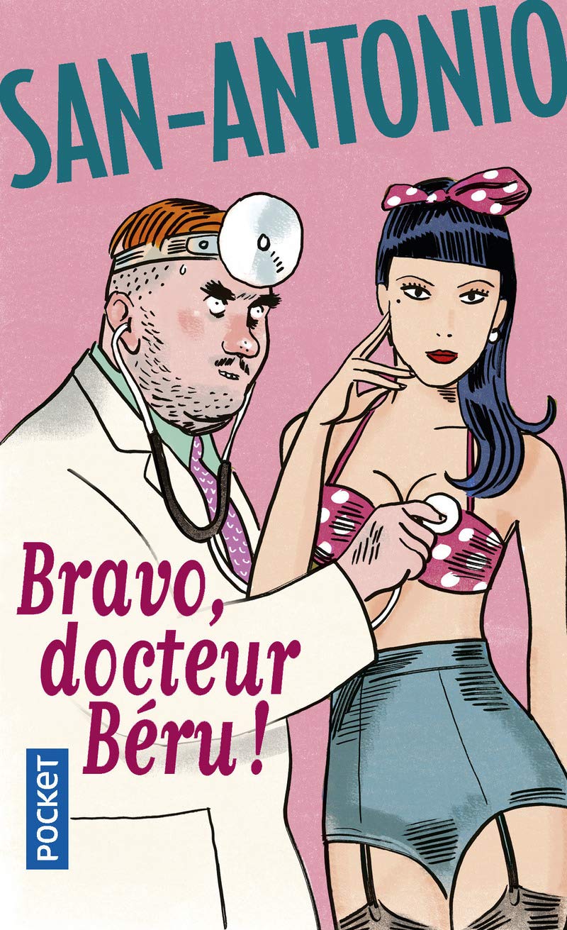 Bravo, docteur Béru 9782266271387
