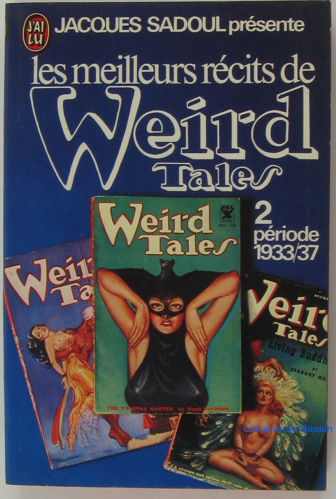 Les meilleurs récits de weird tales, tome 2 : Période 1933/37