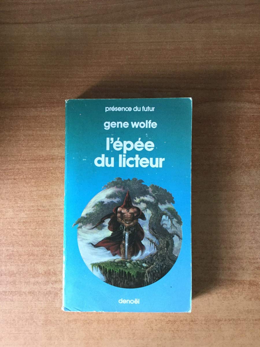 Livre du second soleil, Tome 3 : L'épée du licteur 9782207303610