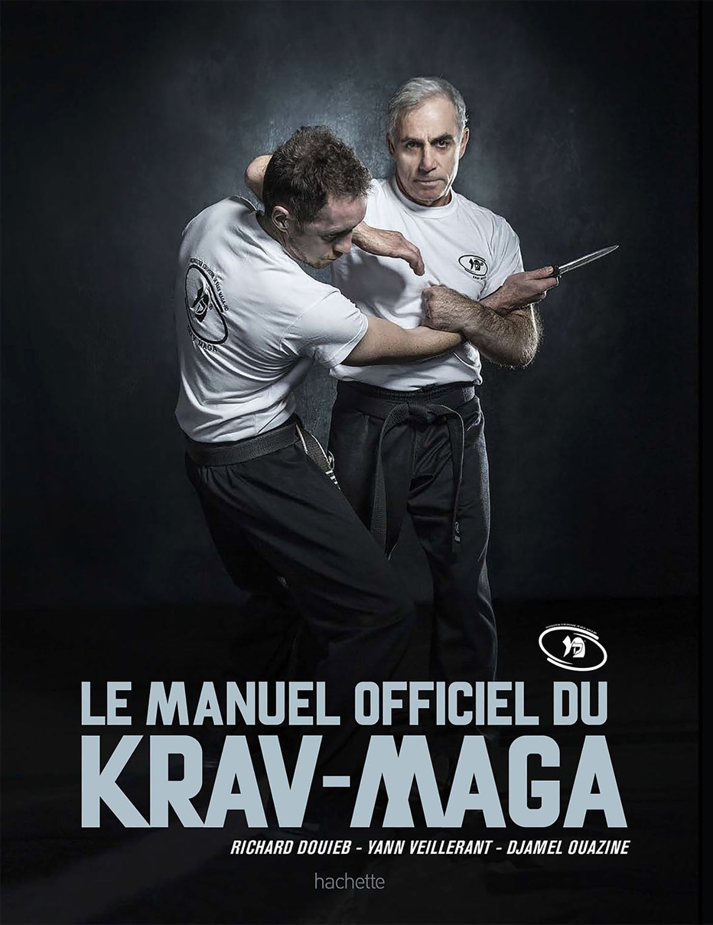 Le manuel officiel du krav maga 9782013918794