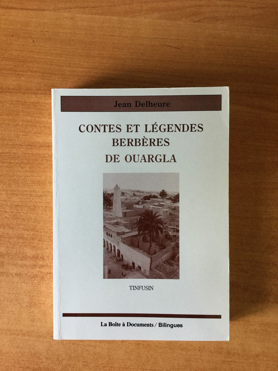 Contes et légendes berbères de Ouargla 9782906164055