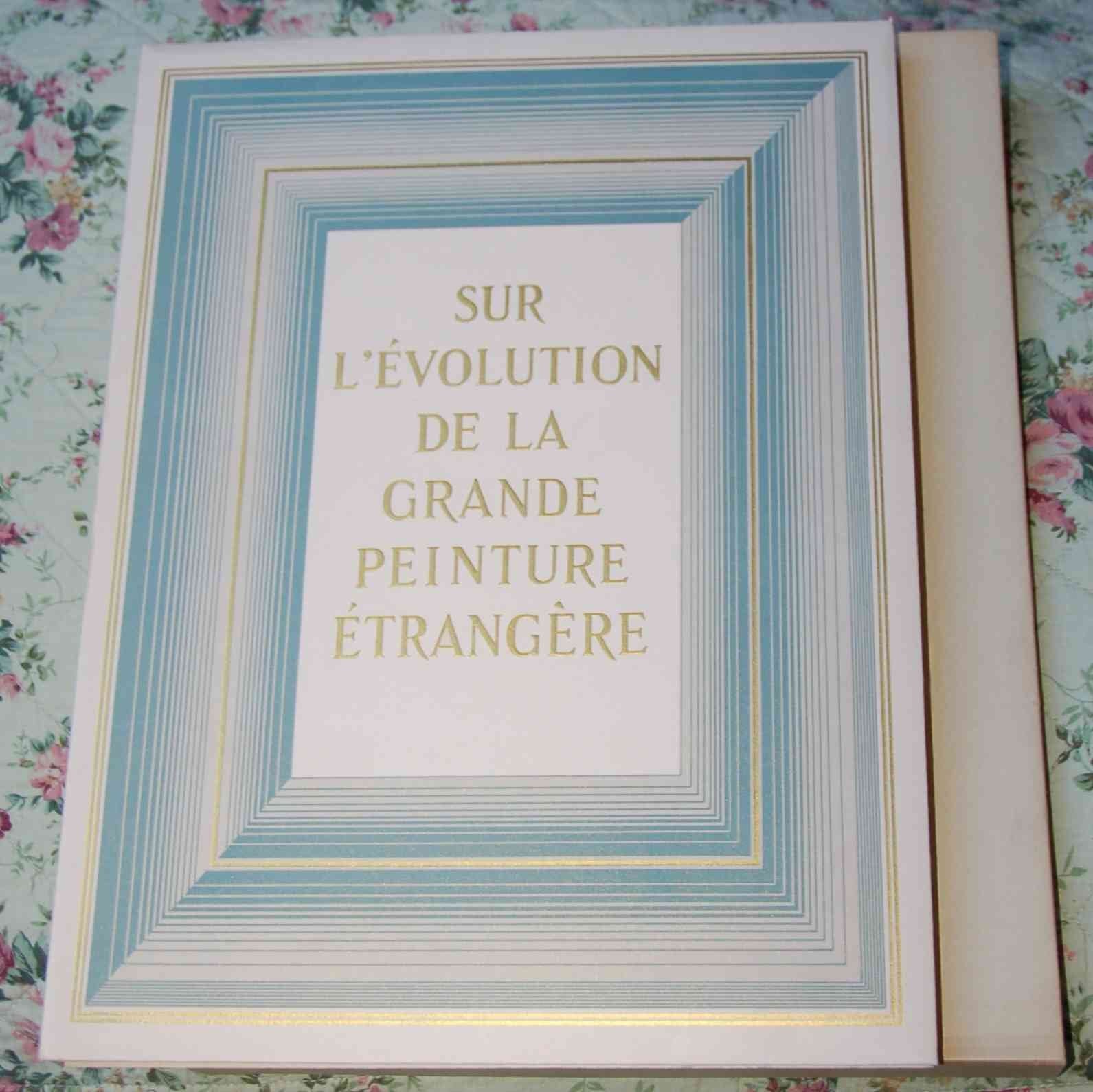 Sur l'évolution de la grande peinture étrangère