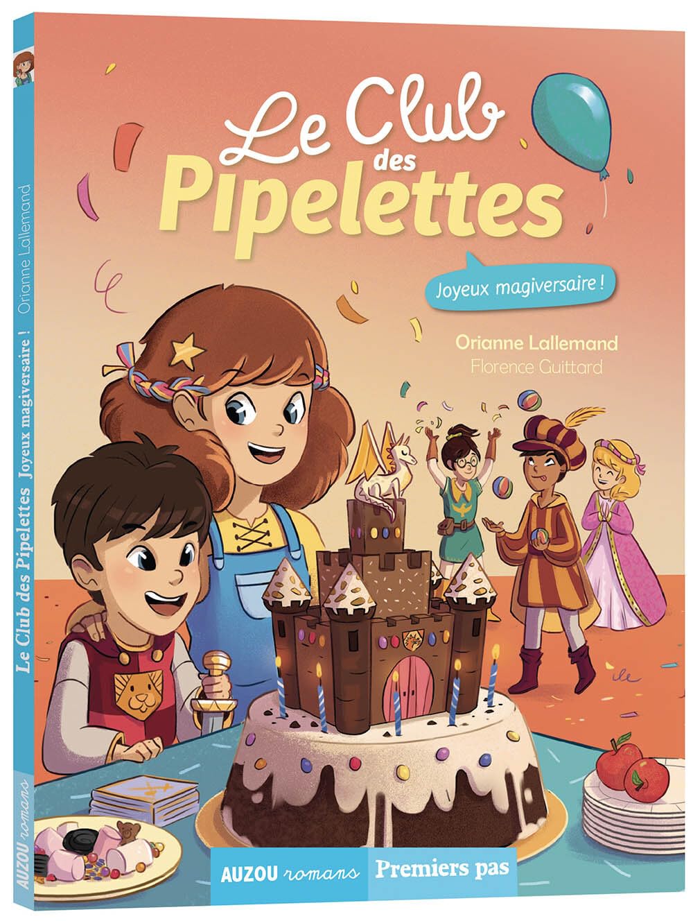 Le club des pipelettes - joyeux magiversaire ! (8) 9782733872093