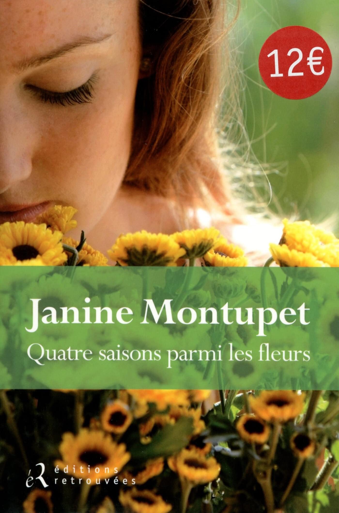 Quatre saisons parmi les fleurs 9782365590440