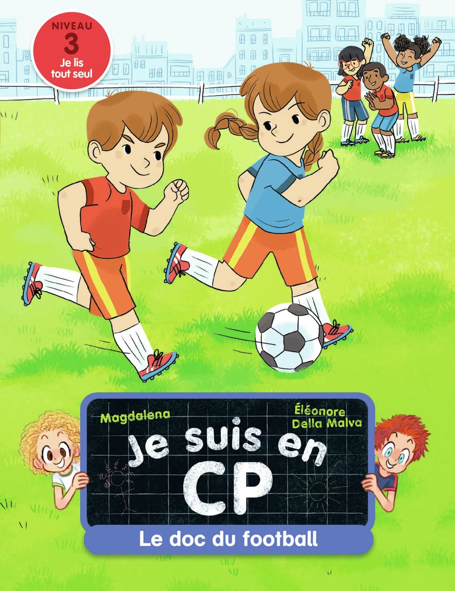Je suis en CP - Niveau 3 - Le doc du football 9782081508392