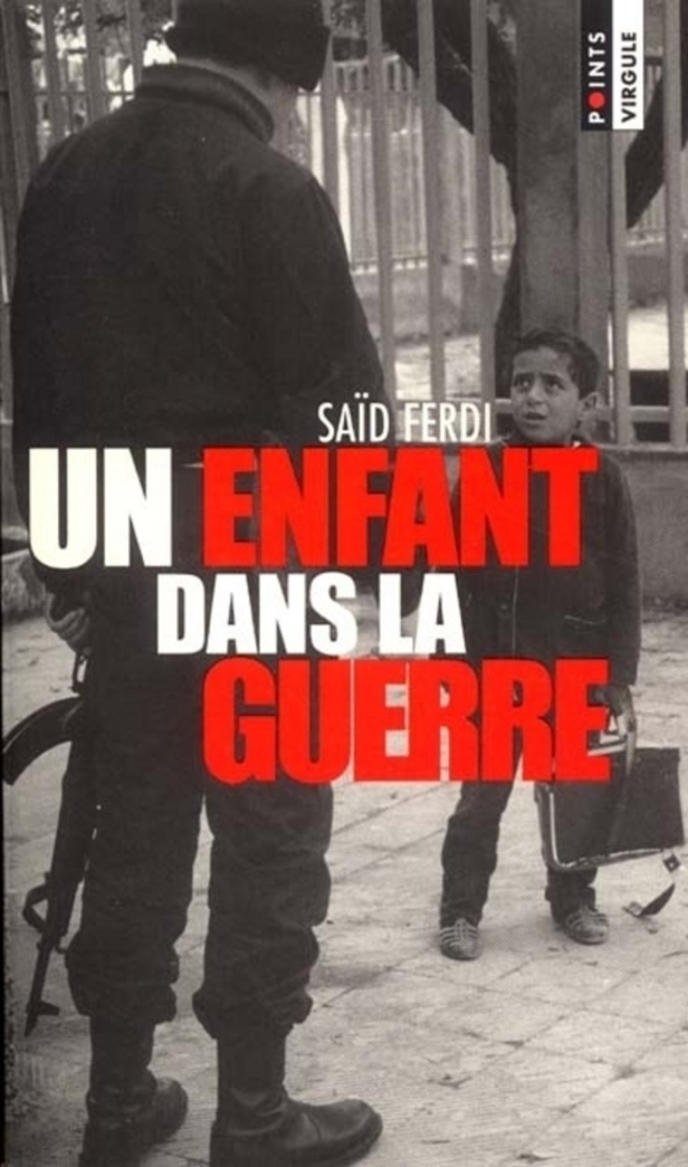 Un enfant dans la guerre 9782020526715