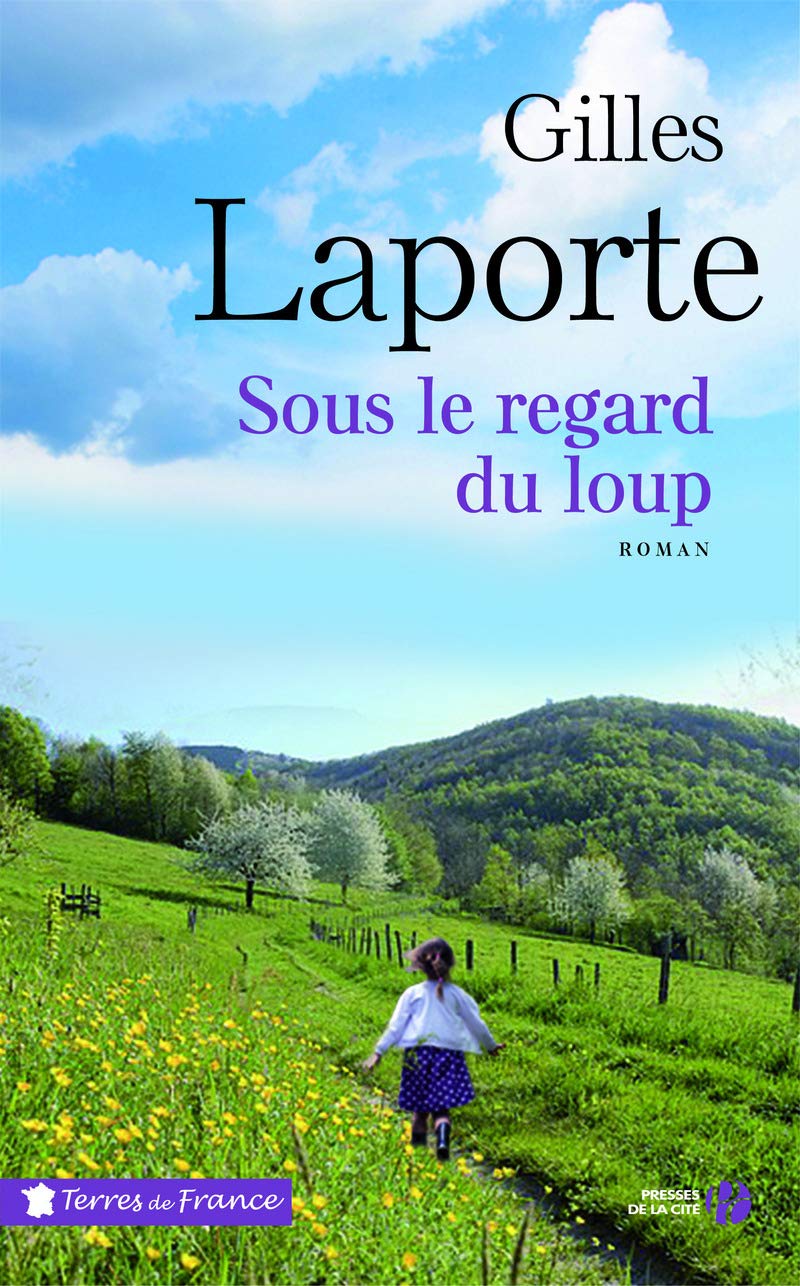 Sous le regard du loup 9782258133709