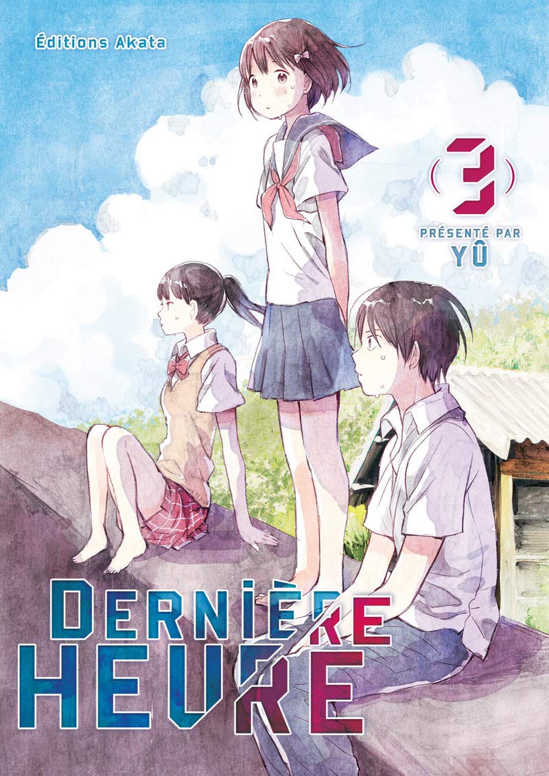 Dernière Heure - tome 3 (03) 9782369742074