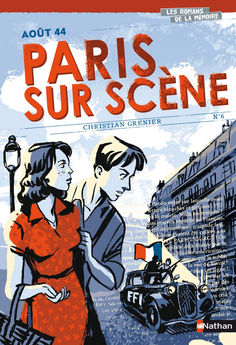Aout 44 - Paris sur scène - Les romans de la mémoire 9782092522776