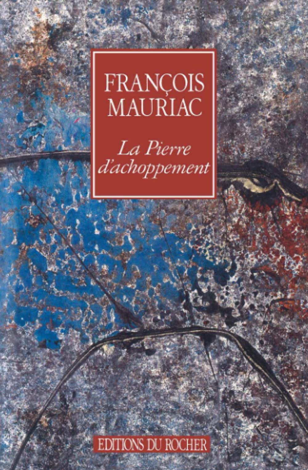 La Pierre d'achoppement 9782268012025