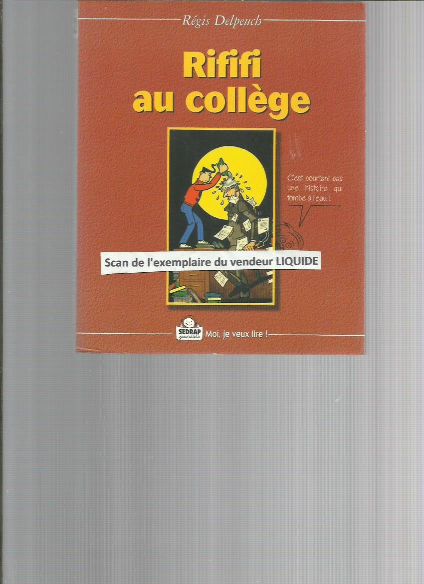 Rififi au collège 9782841171637