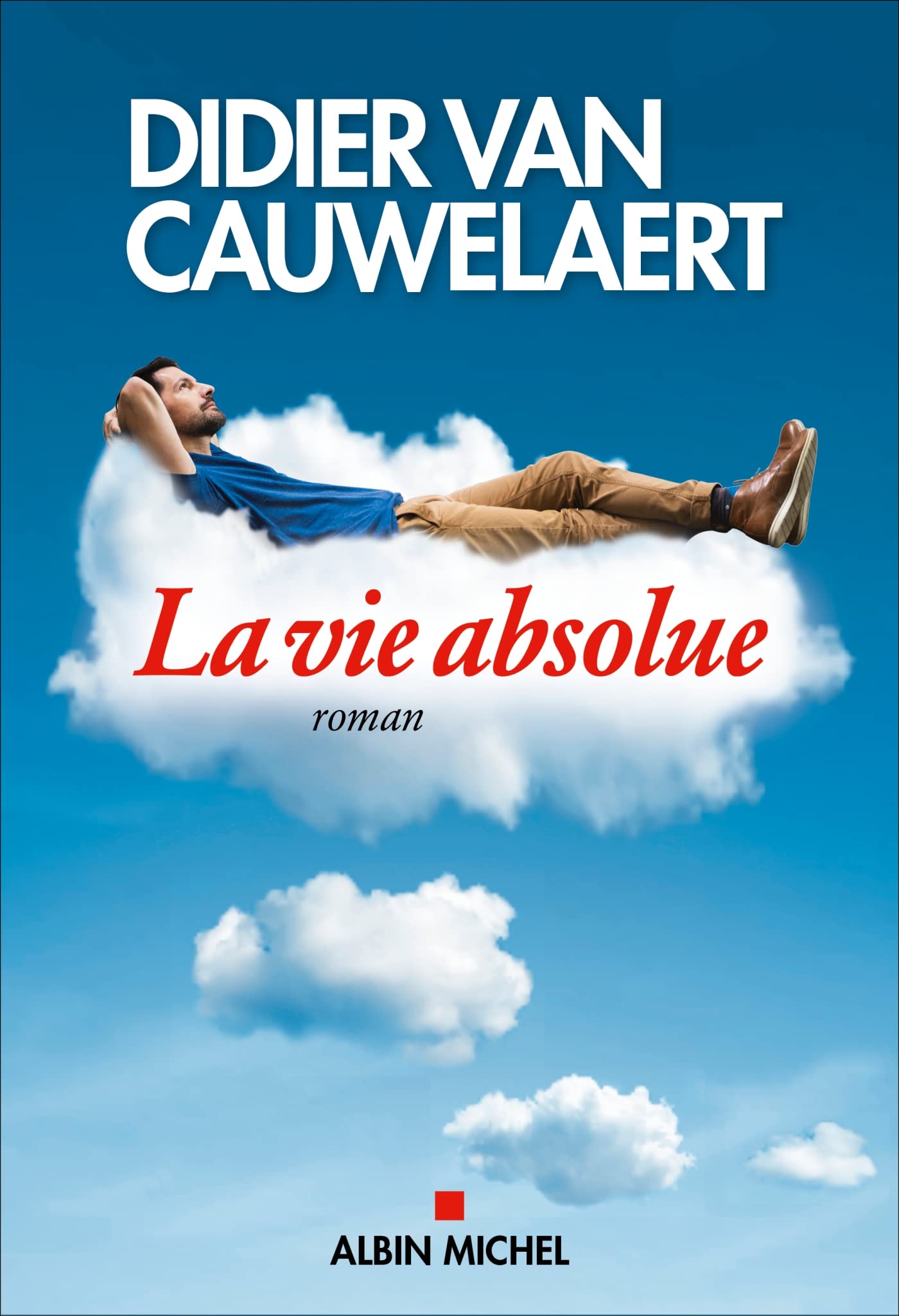 La Vie absolue 9782226453464