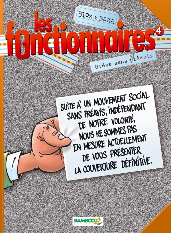 FONCTIONNAIRES T4TOP HUMOUR 2013 9782818922880