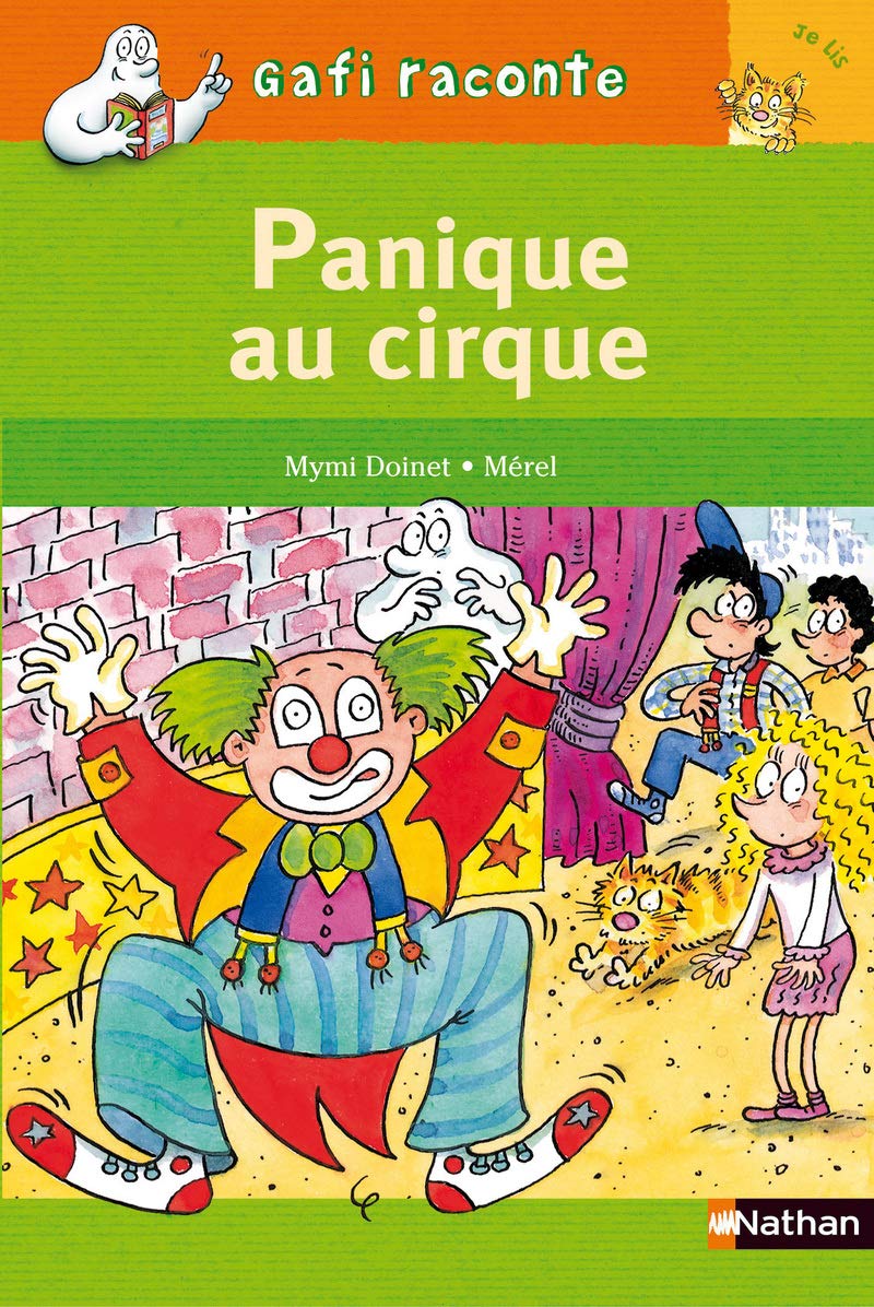 Gafi : Panique au cirque ! 9782092504109