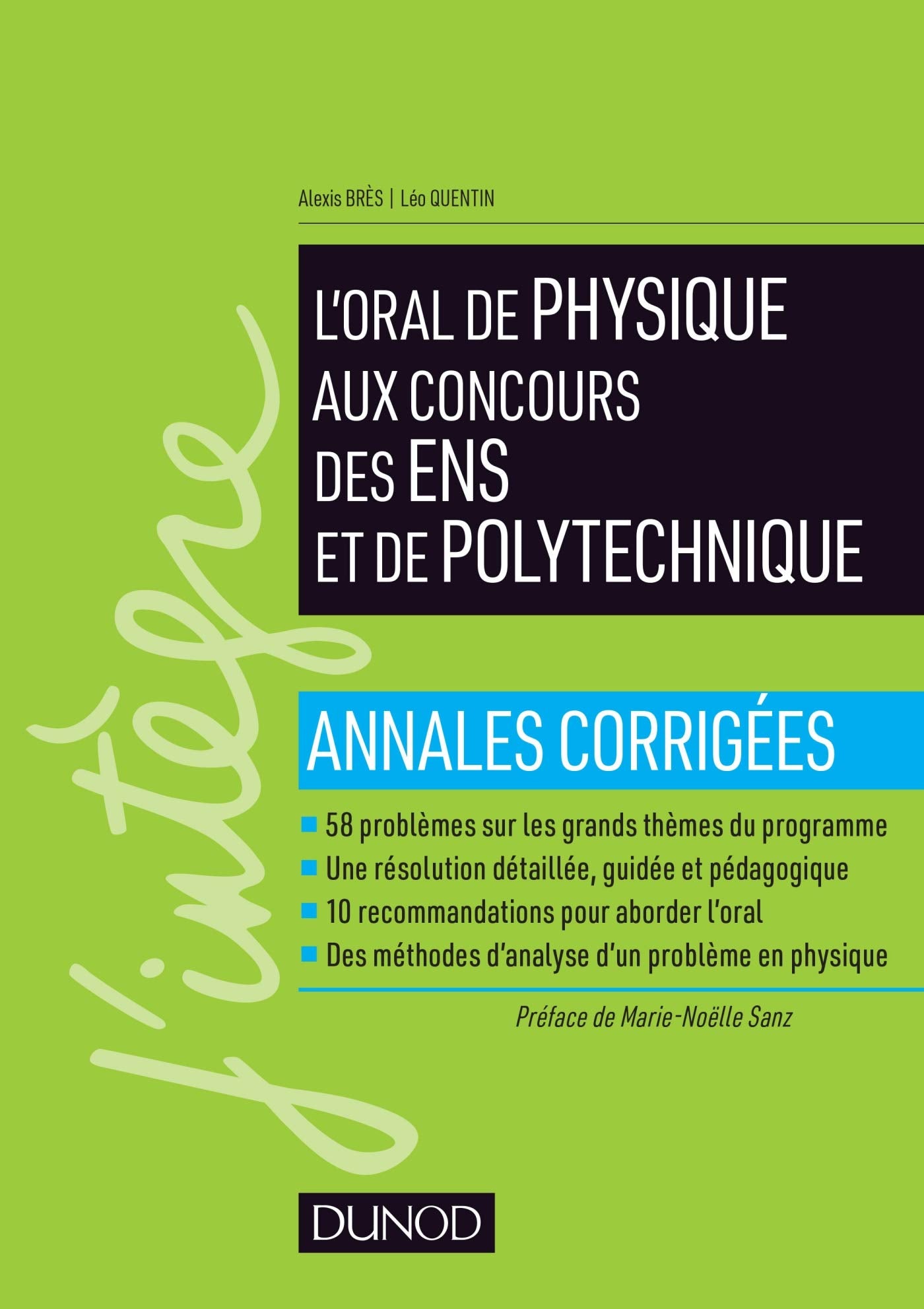 L'oral de physique aux concours des ENS et de Polytechnique 9782100790296