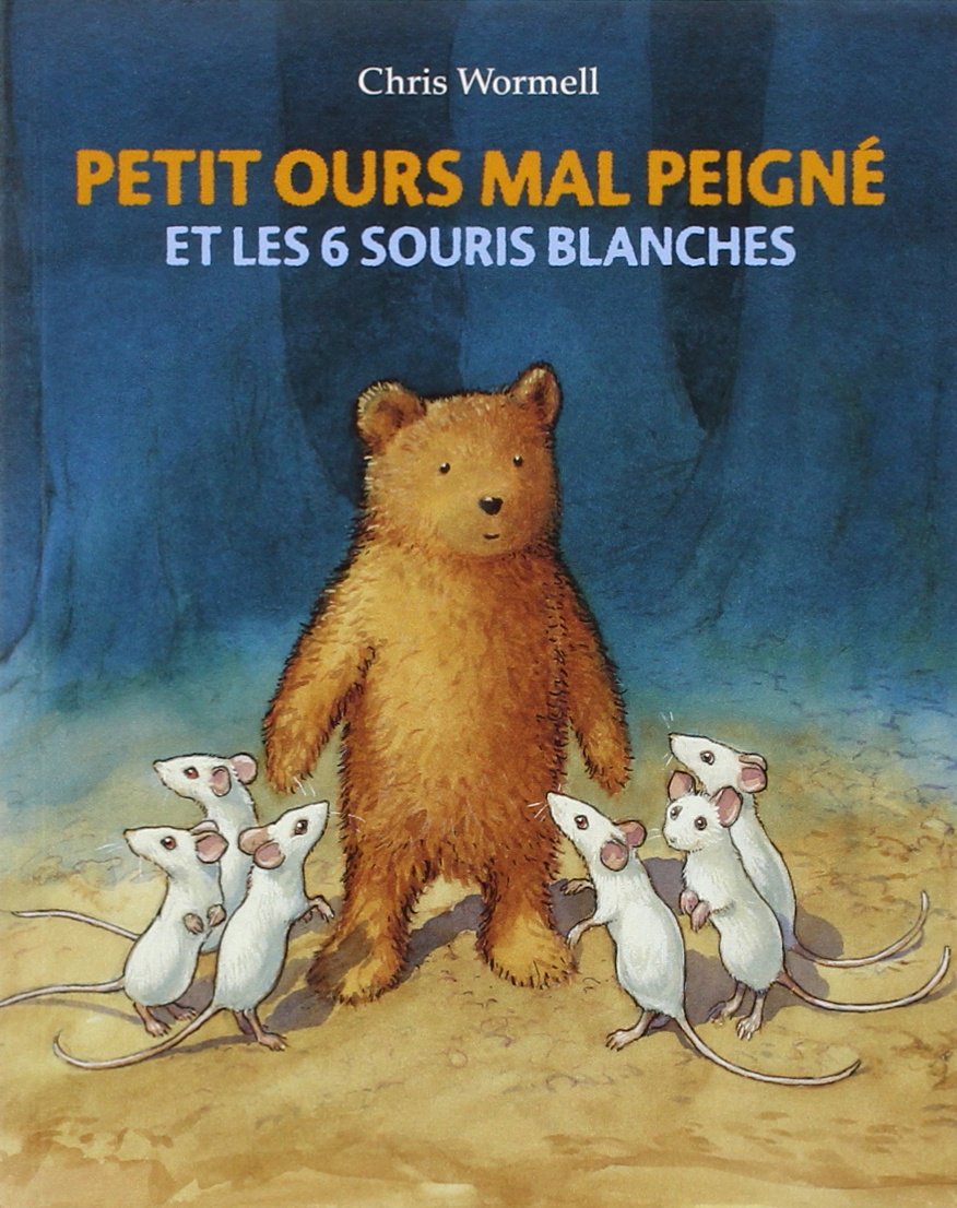 Petit ours mal peigné et les 6 souris blanches 9782211220910