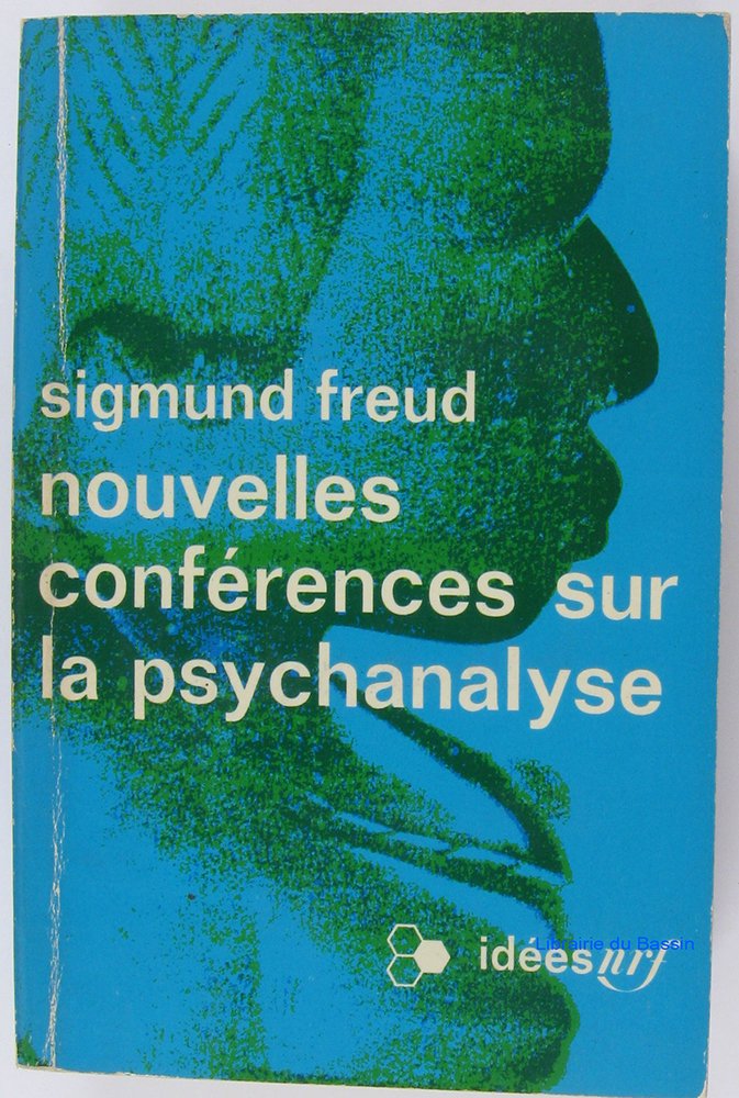 Nouvelles conferences sur la psychanalyse 9782070352470