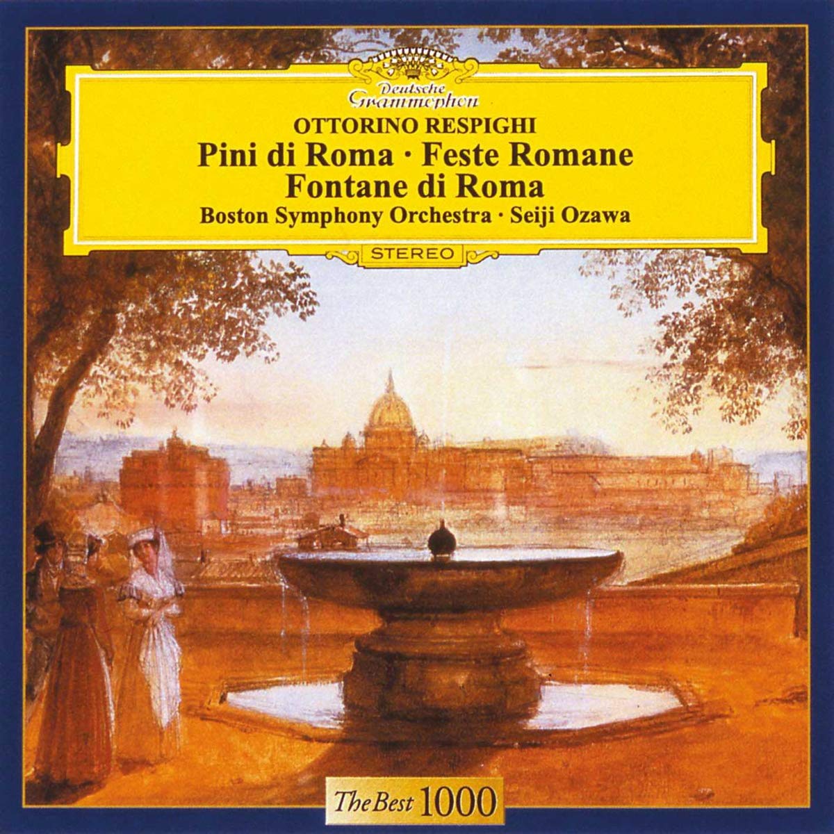 Respighi : Pins de Rome, Fontaines de Rome, Fêtes romaines 0028941584625