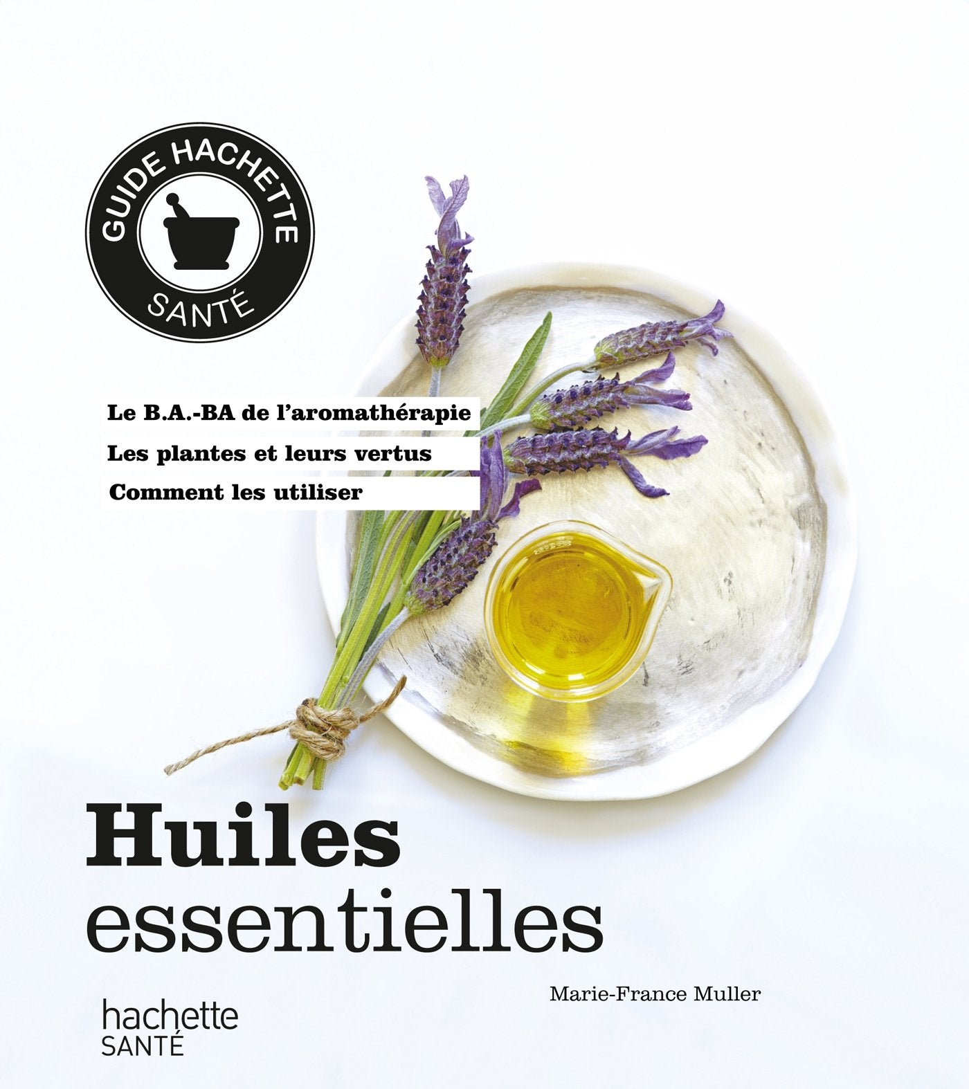 Huiles essentielles 9782012385504