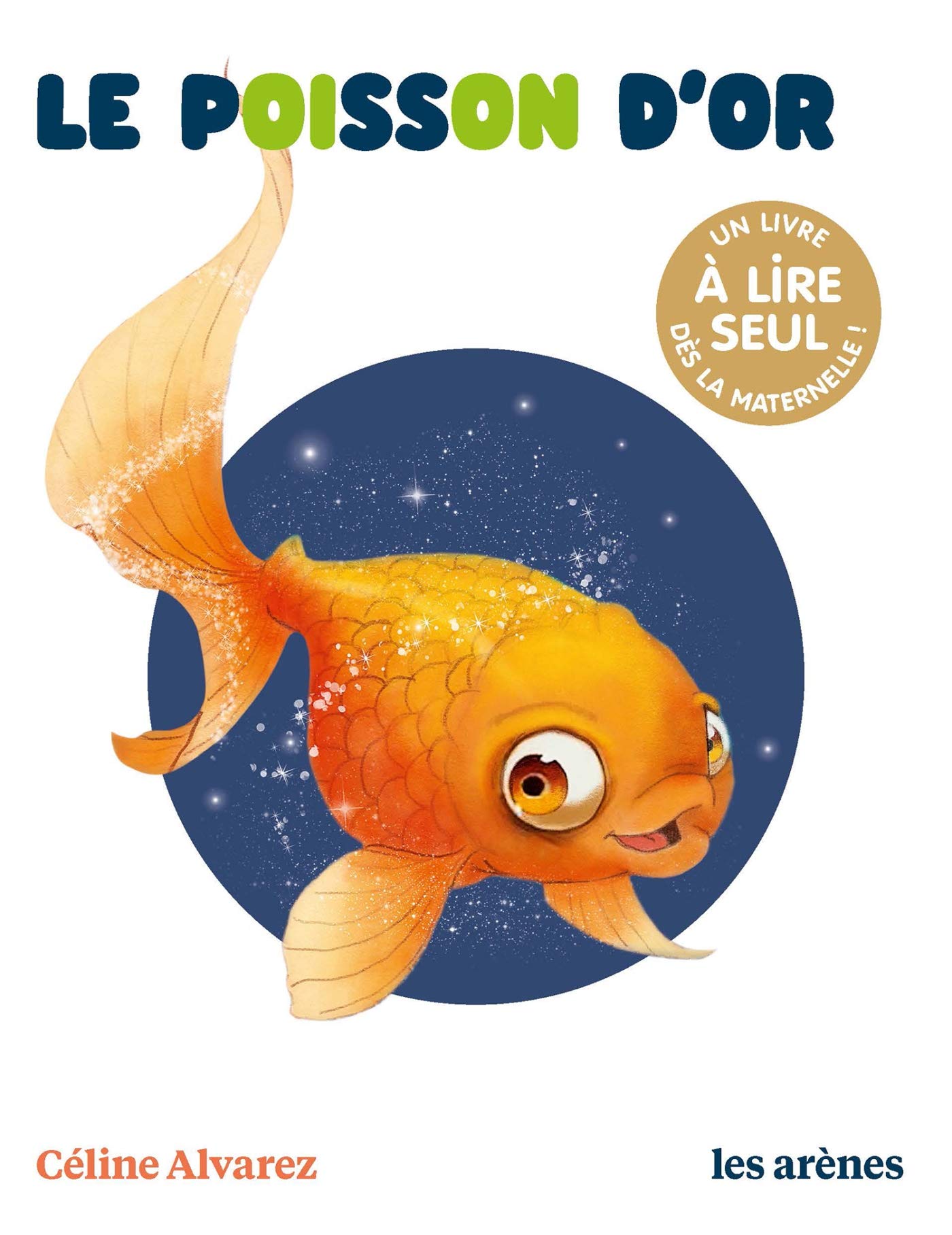 Le Poisson d'or - Les Lectures Naturelles 9791037502124