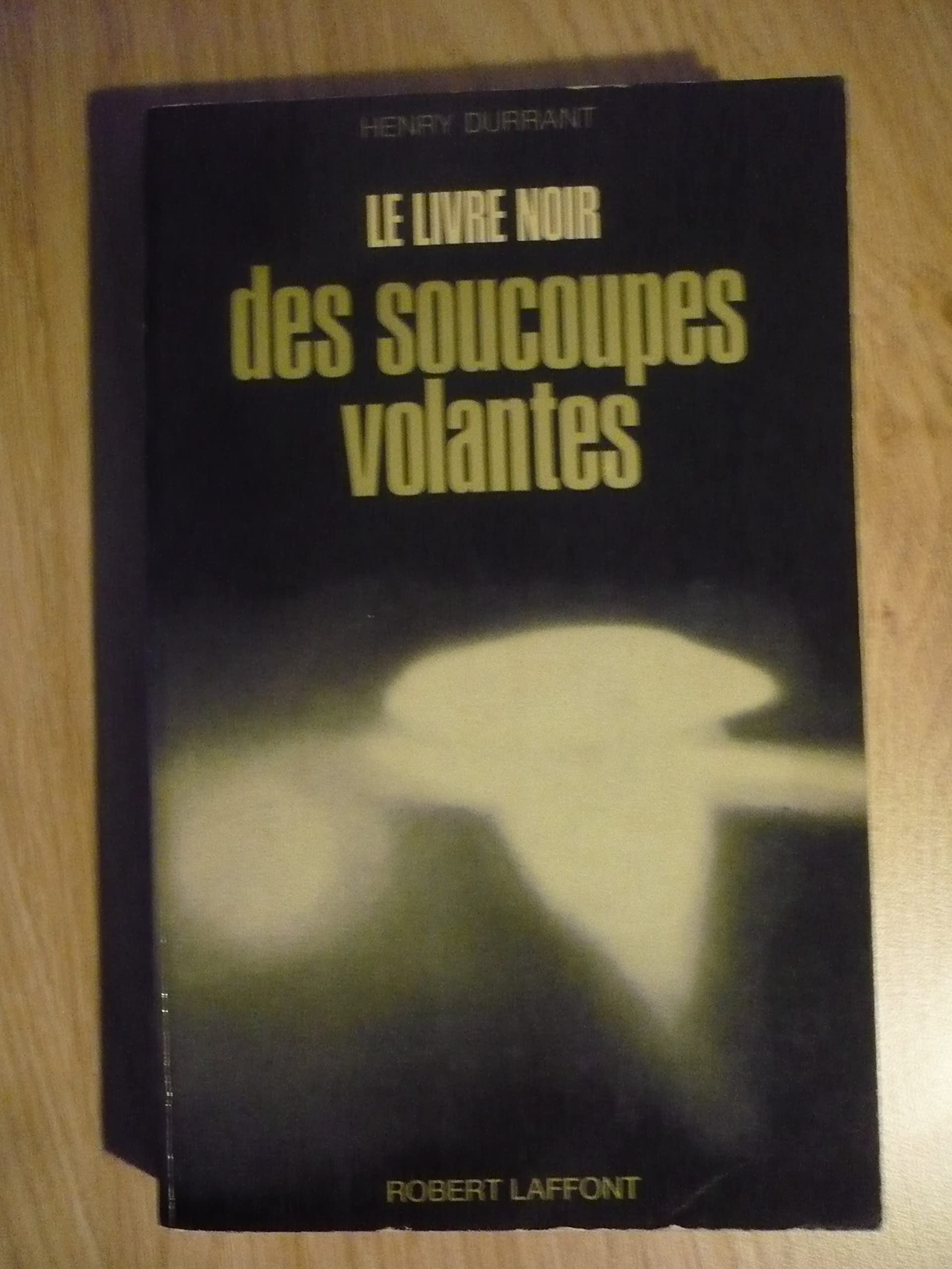 Le livre noir des soucoupes volantes 3665375132267
