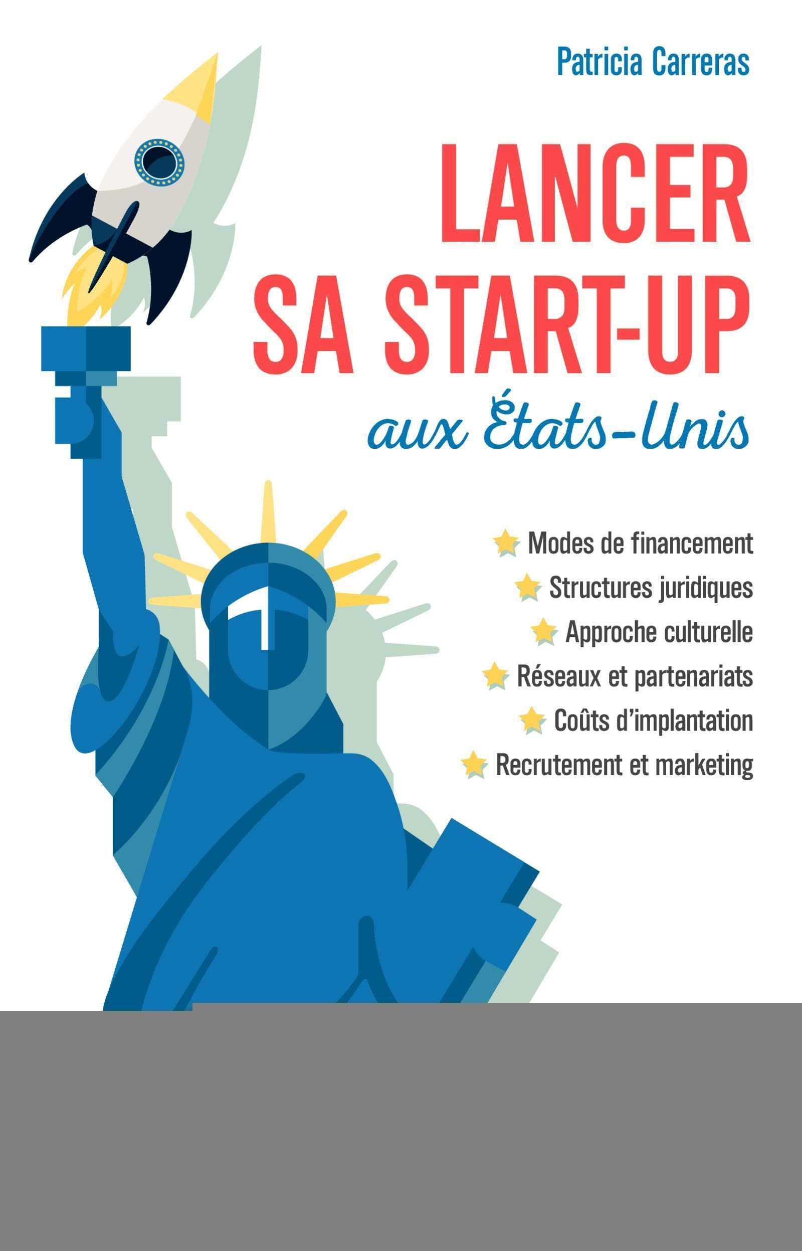 Lancer sa start-up aux Etats-Unis 9782212564037