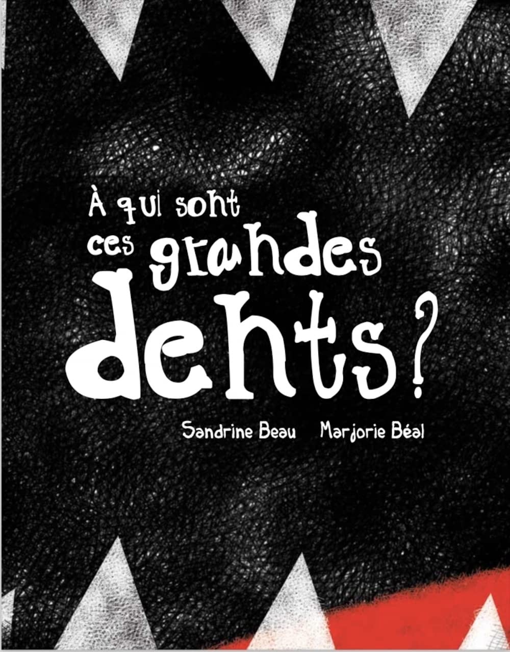 A qui sont ces grandes dents ? 9782924645024