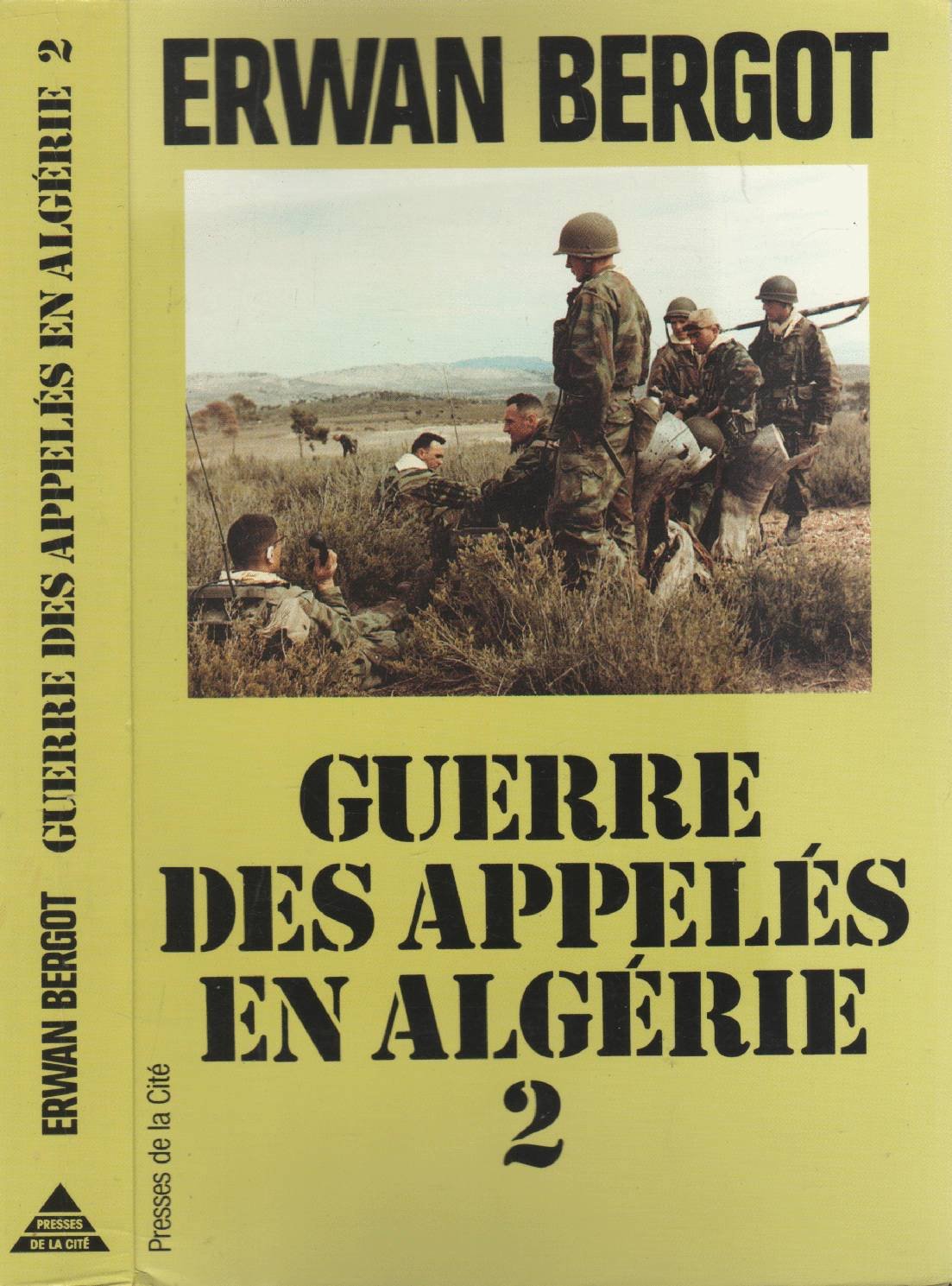 La Guerre des appelés en Algérie, La Bataille des Frontières, Janvier-Mai 1958 9782258035454