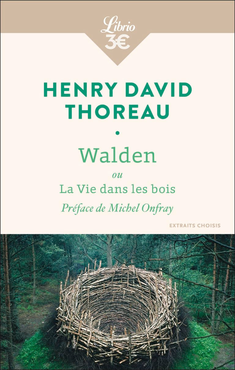 Walden ou La vie dans les bois: Extraits choisis 9782290404515