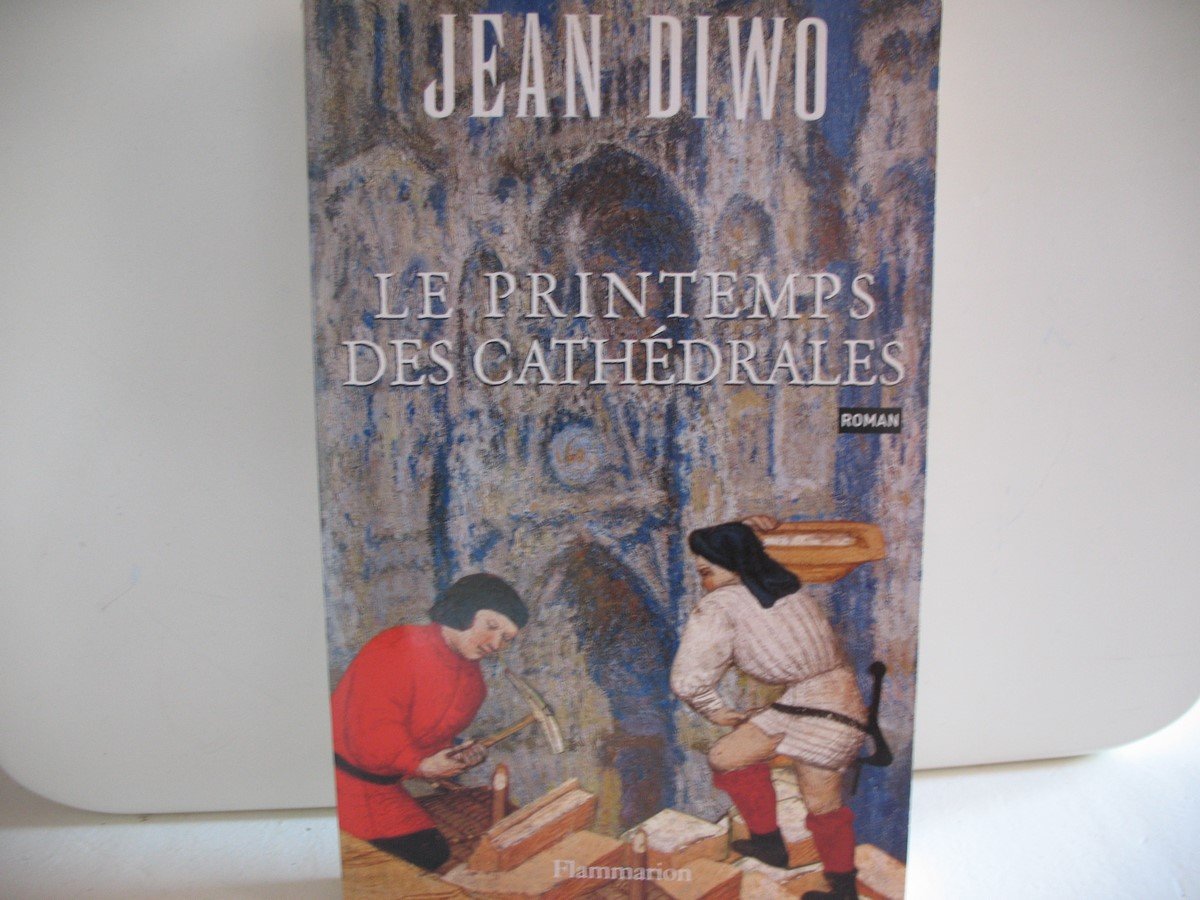 Le Printemps des cathédrales 9782702872901