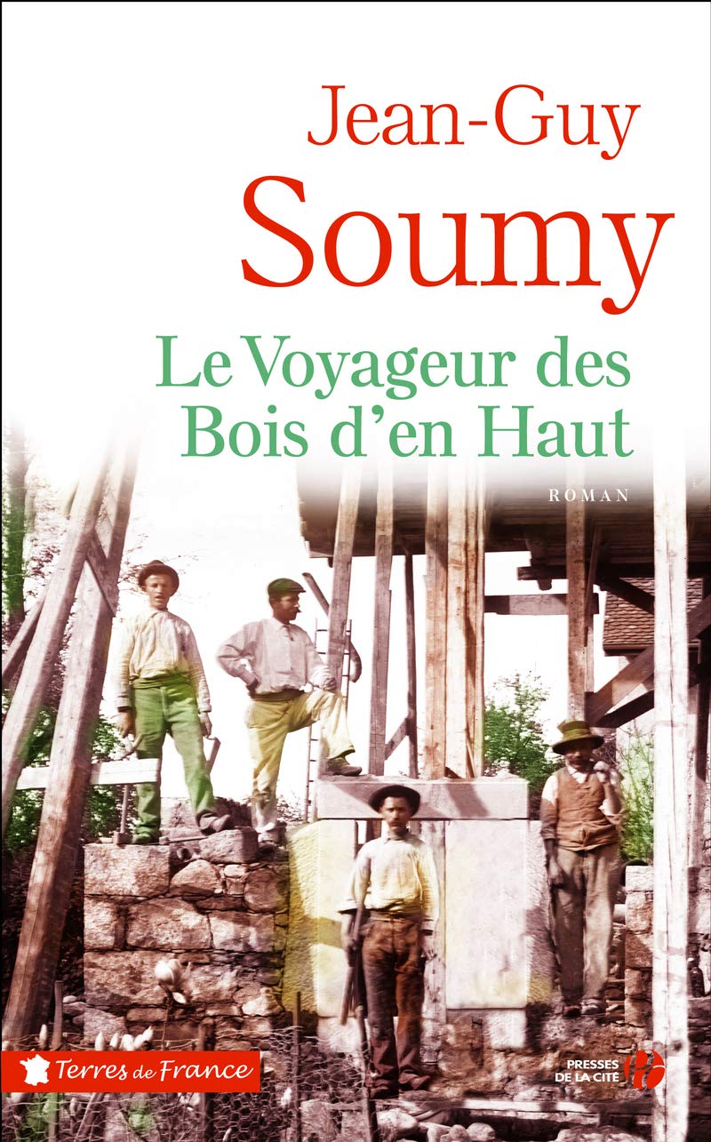 Le Voyageur des Bois d'en Haut 9782258162877