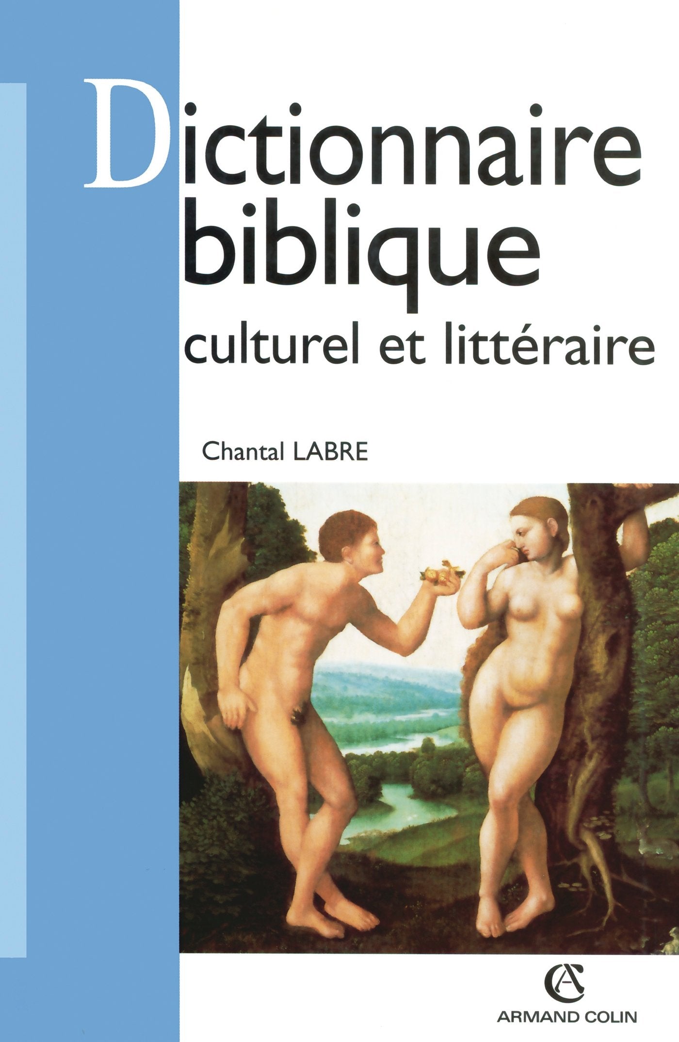 Dictionnaire de culture religieuse 9782200218287