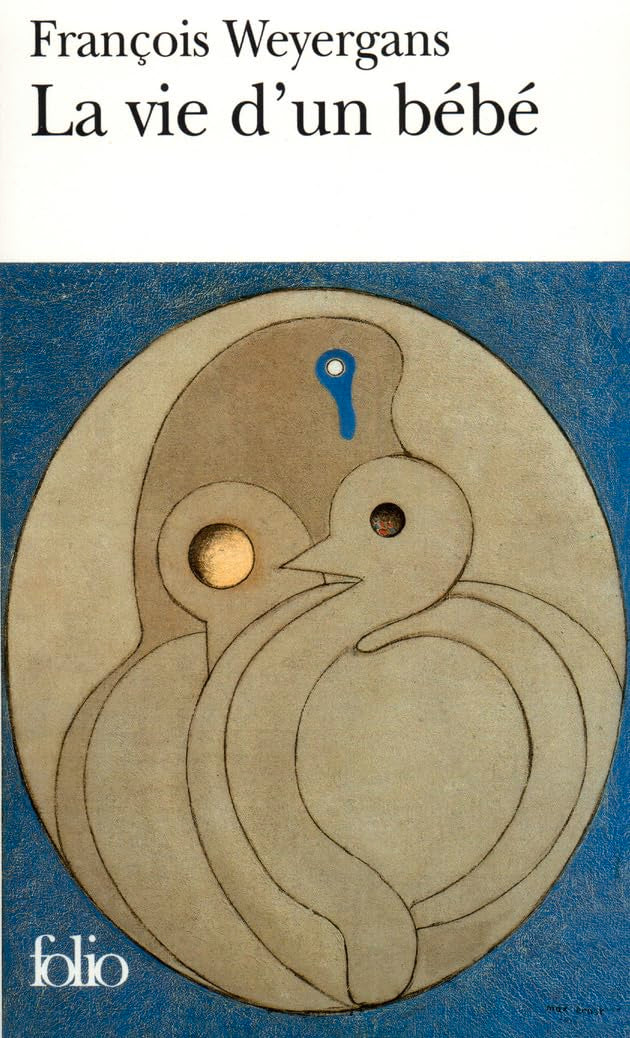 La vie d'un bébé 9782070380756