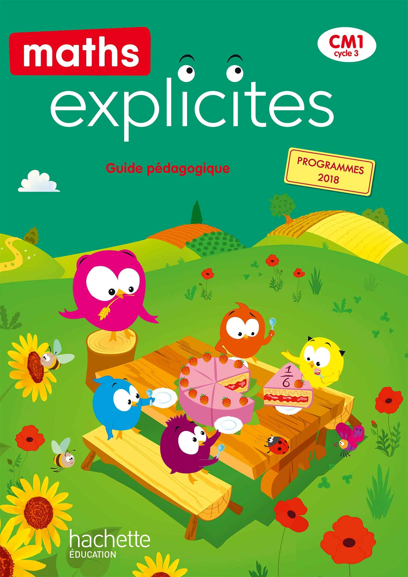 Maths Explicites CM1 - Guide pédagogique - Ed. 2020 9782017872559